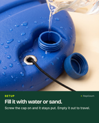 Fill the base with water or sand